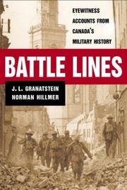 Cover of: Battle lines: eyewitness accounts from Canada's military history