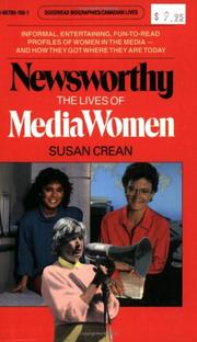 Cover of: Newsworthy: The Lives of Media Women (Goodread Biographies)