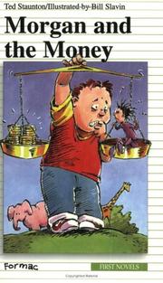 Cover of: Morgan and the Money (First Novel Series)