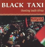 Cover of: Black taxi: shooting South Africa, 1993-94