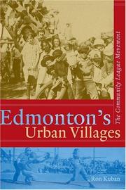 Edmonton's urban villages by Ron Kuban