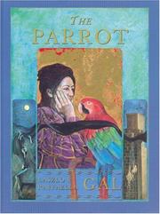 The parrot by Laszlo Gal, Raffaella Gal