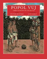Cover of: Popol Vuj: libro sagrado de los mayas