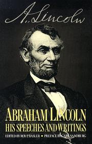Cover of: Abraham Lincoln, his speeches and writings