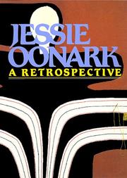 Cover of: Jessie Oonark, a retrospective: 16 November 1986-15 February 1987