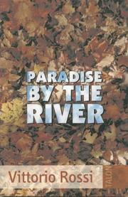 Paradise by the river by Rossi, Vittorio, Vittorio Rossi