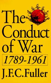 Cover of: The conduct of war, 1789-1961 by J. F. C. Fuller