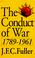 Cover of: The conduct of war, 1789-1961