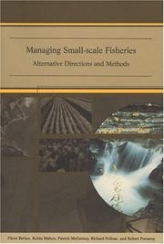 Cover of: Managing Small-Scale Fisheries: Alternative Directions and Methods