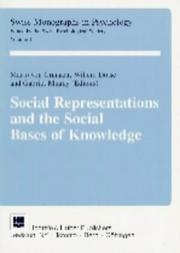 Cover of: Social representations and the social bases of knowledge