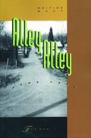 Cover of: Alley alley home free: Fred Wah.