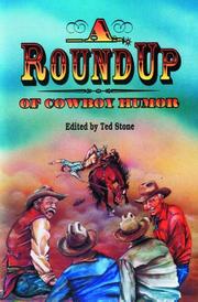 A Roundup of Cowboy Humor (Roundup Books) by Ted Stone