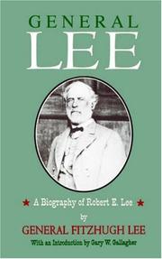 General Lee by Fitzhugh Lee
