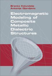 Electromagnetic modeling of composite metallic and dielectric structures