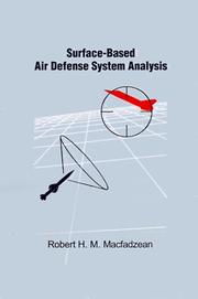 Surface-based air defense system analysis by Robert H. M. Macfadzean