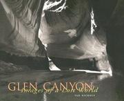Cover of: Glen Canyon: images of a lost world : photographs and recollections