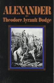 Alexander by Theodore Ayrault Dodge