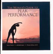 Cover of: The woman's guide to peak performance: the ultimate reference for all levels of fitness