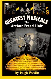 Cover of: M-G-M's greatest musicals: the Arthur Freed unit