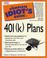 Cover of: The complete idiot's guide to 401(k) plans