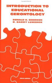 Introduction to educational gerontology by Ronald H. Sherron, D. Barry Lumsden