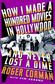 How I made a hundred movies in Hollywood and never lost a dime