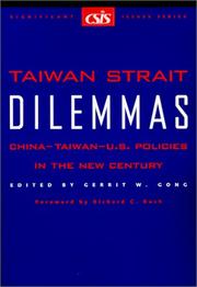 Cover of: Taiwan Strait Dilemmas : China-Taiwan-U.S. Policies in the New Century (Csis Significant Issues Series)