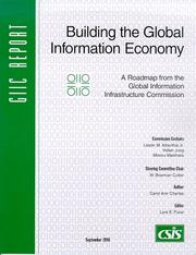 Building the global information economy : a roadmap from the Global Information Infrastructure Commission