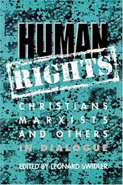 Cover of: Human rights: Christians, Marxists, and others in dialogue