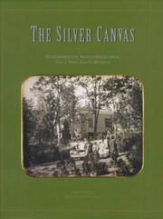 Cover of: The silver canvas: daguerreotype masterpieces from the J. Paul Getty Museum