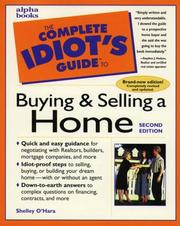 Cover of: The complete idiot's guide to buying and selling a home by Shelley O'Hara