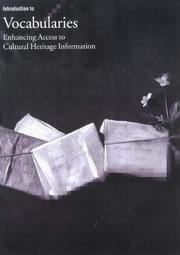 Introduction to vocabularies : enhancing access to cultural heritage information