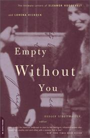 Cover of: Empty Without You: The Intimate Letters of Eleanor Roosevelt and Lorena Hickok
