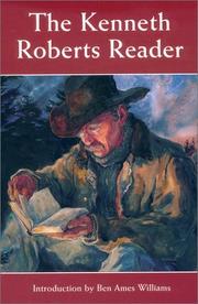 The Kenneth Roberts reader by Roberts, Kenneth Lewis