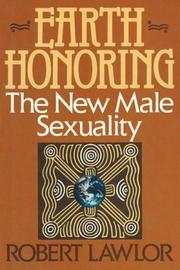 Cover of: Earth honoring: the new male sexuality