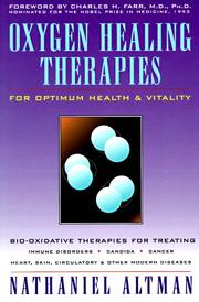 Oxygen healing therapies by Nathaniel Altman