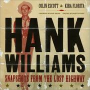 Cover of: Hank Williams: snapshots from the lost highway