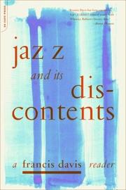 Cover of: Jazz and Its Discontents: A Francis Davis Reader