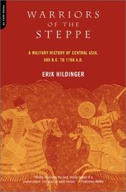Warriors of the Steppe by Erik Hildinger