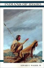 Cover of: Indians of Idaho by Deward E. Walker