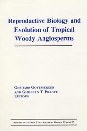 Cover of: Reproductive Biology and Evolution of Tropical Woody Angiosperms by 