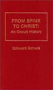 Cover of: From Sphinx to Christ: An Occult History (From Sphinx to Christ)