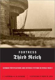 Fortress Third Reich by Joseph Erich Kaufmann, H. W. Kaufmann