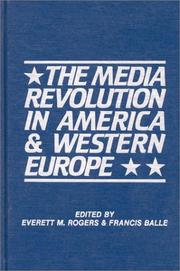 Cover of: The Media revolution in America and in western Europe