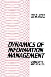 Cover of: Dynamics of information management: concepts and issues