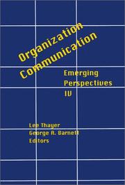 Cover of: Organization-Communication: Emerging Perspectives, Volume 4 (Organization--Communication: Emerging Perspectives)