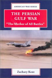 Cover of: The Persian Gulf War: "the mother of all battles"