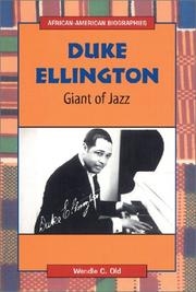 Cover of: Duke Ellington, giant of jazz by Wendie C. Old