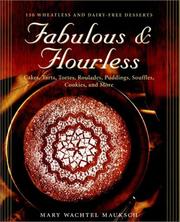 Cover of: Fabulous & flourless by Mary Wachtel Mauksch