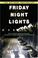 Cover of: Friday night lights